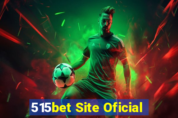 515bet Site Oficial